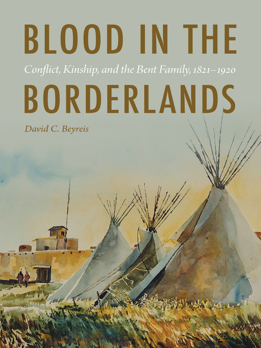 Title details for Blood in the Borderlands by David C. Beyreis - Available